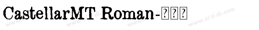 CastellarMT Roman字体转换